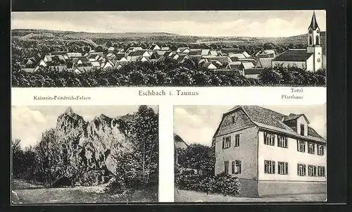 AK Eschbach i. Taunus, Totalansicht, Kaiserin-Friedrich-Felsen & Pfarrhaus