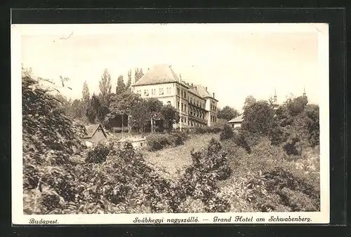 AK Budapest, Grand Hotel am Schwabenberg