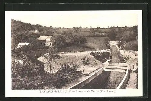 AK Travaux de la Cure, Aqueduc du Merlin, Vue Amont