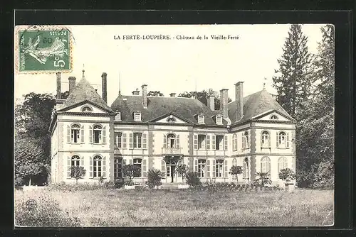 AK La Ferté-Loupiére, Chateau de la Vieille-Ferté