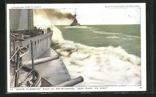 AK Le Queen Elizabeth avec le Navre-Amiral Iron Duke en avant, Kriegsschiff