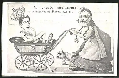 Künstler-AK Charles Denizard (Orens): Alphonse XIII. chez Loubet, La Ballade du Royal Bambin