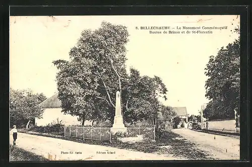 AK Bellechaume, Le Monument Commémoratif, Route de Brinon et de St-Florentin