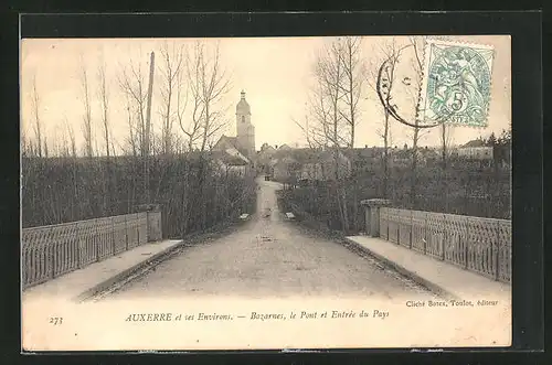 AK Bazarnes, le Pont et Entrée du Pays