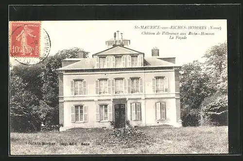 AK Saint-Maurice-aux-Riches-Hommes, Chateau de Villeneuve-aux-Riches-Hommes, La Facade