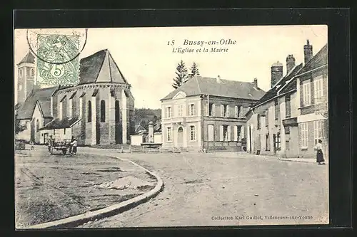 AK Bussy-en-Othe, L`Eglise et la Mairie