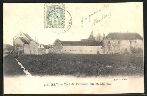 AK Neuilly, Cotè de Villemer, ancien Chateau