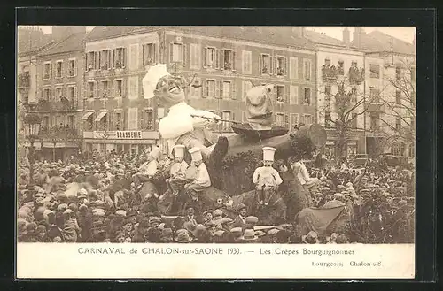 AK Chalon-sur-Saone, Carnaval 1930, Les Crepes Bourguignonnes, Fasching