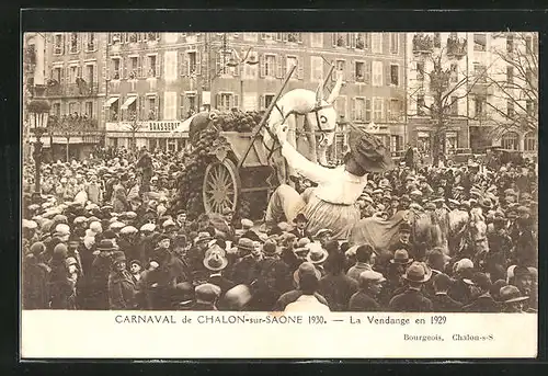 AK Chalon-sur-Saone, Carnaval 1930, La Vendange en 1929, Fasching