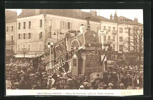 AK Chalon-sur-Saone, Fetes de Carnaval 1933, Le Train-surprise, Fasching