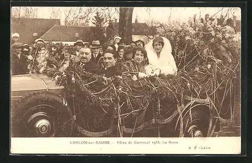 AK Chalon-sur-Saone, Fetes de Carnaval 1933, La Reine, Fasching