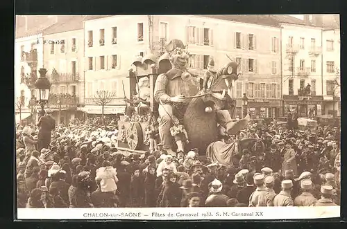 AK Chalon-sur-Saone, Fetes de Carnaval 1933, S. M. Carnaval XX, Fasching