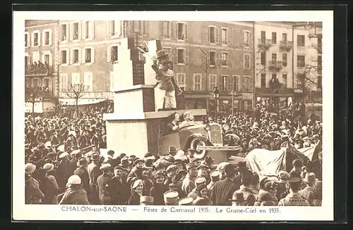 AK Chalon-sur-Saone, Fetes de Carnaval 1935, Le Gratte-Ciel en 1935, Fasching