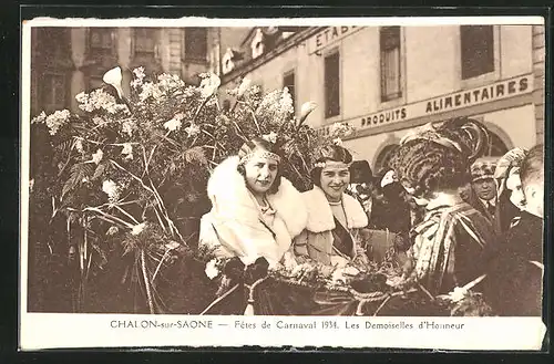 AK Chalon-sur-Saone, Fetes de Carnaval 1934, Les Desmoiselles d`Honneur, Fasching