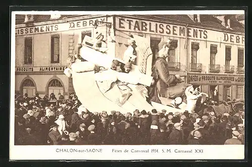 AK Chalon-sur-Saone, Fetes de Carnaval 1934, S. M. Carnaval XXI, Fasching