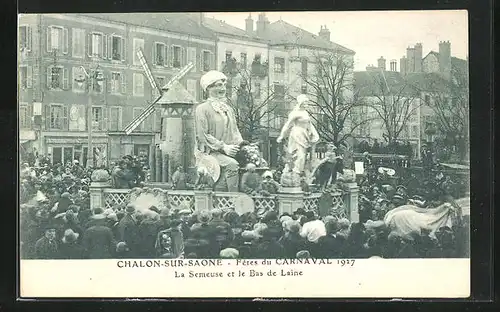 AK Chalon-sur-Saone, Fetes du Carnaval 1927, La Semeuse et la Bas de Laine, Fasching