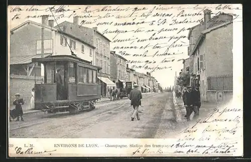 AK Lyon, Champagne Station des tramways, Strassenbahn