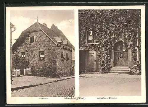 AK Mansfeld, Lutherhaus, Aussenansicht und Eingang