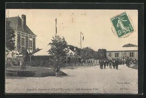 AK Auxerre, Exposition Nationale 1908, Café-Restaurant Vidal