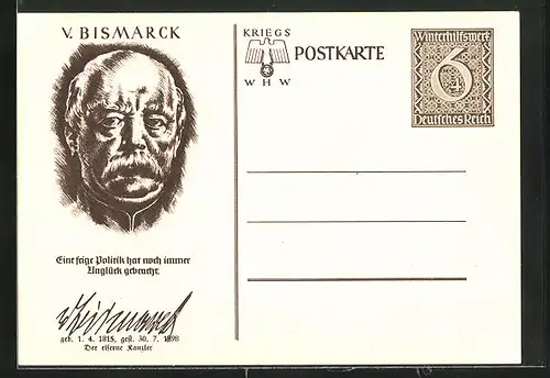 AK Ganzsache WHW Winterhilfswerk, Bildnis v. Bismarck, Eine feige Politik hat noch immer Unglück gebracht.