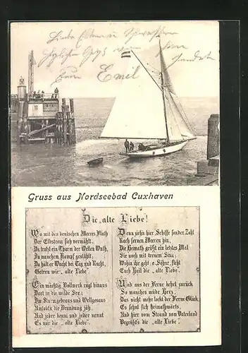 AK Cuxhaven, Segelschiff verlässt den Hafen, Gedicht Die alte Liebe!