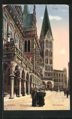 AK Bremen, Rathaus, Marktplatz und Dom
