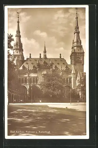 AK Aachen, Rathaus und Katschhof