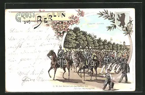 Lithographie Berlin, S. M. Kaiser Wilhelm II. an der Spitze der Fahnen-Kompagnie