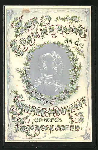 Präge-AK Kaiser Wilhelm II. mit Gemahlin, Seitenporträts zur Erinnerung an die Silberhochzeit 1906