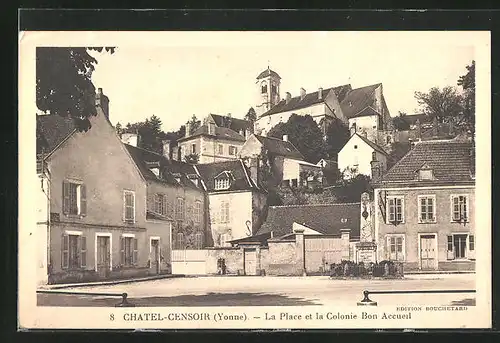 AK Chatel-Censoir, La Place et la Colonie Bon Accueil