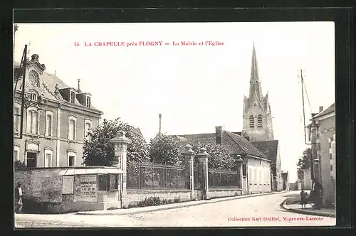 AK La Chapelle, La Mairie et l`Eglise