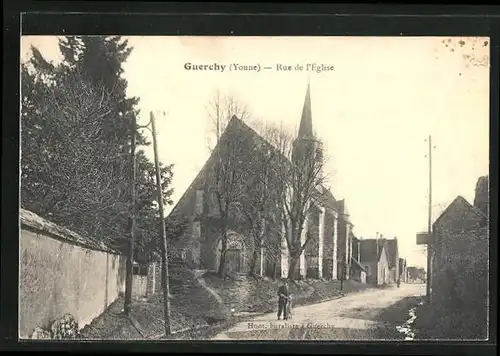 AK Guerchy, Rue de l`Èglise