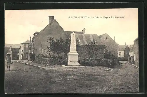 AK Pontaubert, Un Coin du Pays - Le Monument