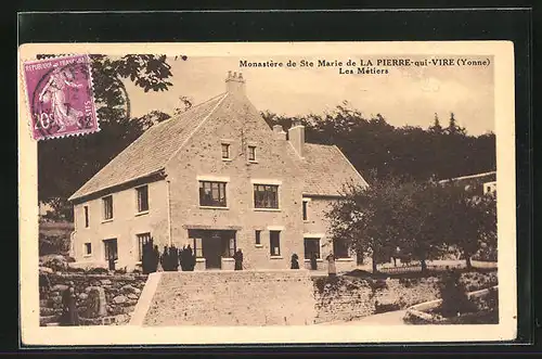 AK La Pierre-qui-Vire, Manastère de Ste Marie - Les Mètiers