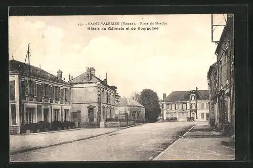 AK Saint-Valèrien, Place du Marchè - Hotels du Gatinais et de Bourgogne