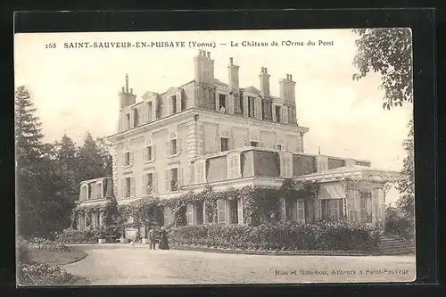 AK Saint-Sauveur-en-Puisaye, Le Chateau de l`Orme du Pont