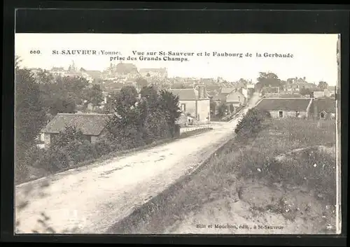 AK Saint-Sauveur, Vue sur St-Sauveur et le Faubourg de la Gerbaude prise des Grands Champs