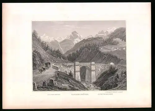 Stahlstich Ganther Brücke mit Alpenpanorama, Stahlstich um 1835 Henry Winkles