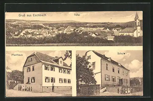 AK Eschbach, Pfarrhaus, Schule, Totalansicht
