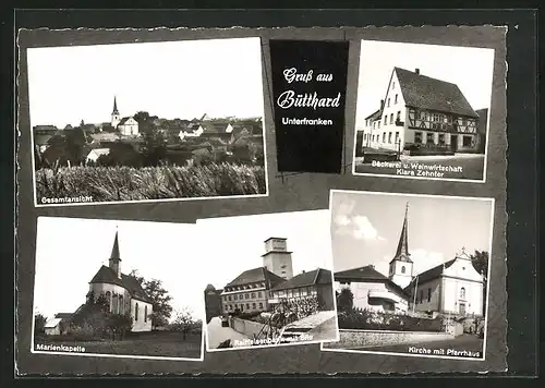 AK Bütthard /Unterfranken, Bäckerei und Weinwirtschaft Klara Zehnter, Raiffeisenbank mit Silo, Marienkapelle