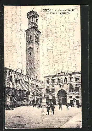 AK Verone, Piazza Dante e Torre Lamberti