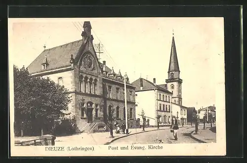 AK Dieuze /Lothringen, Post und Evangelische Kirche
