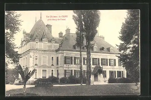 AK Cusy, La Chateau de Cusy, prés Ancy-le-Franc