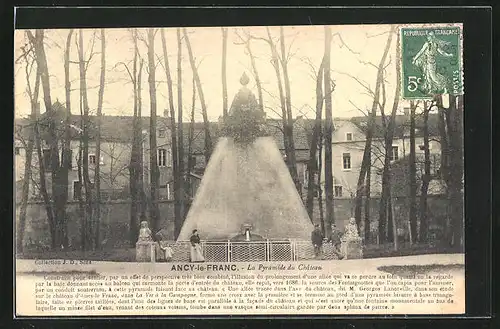 AK Ancy-le-Franc, La Pyramide de Chateau