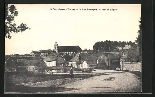 AK Vaudeurs, La Rue Principale, le Pont et l`Eglise