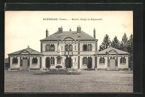 AK Bléneau, Mairie, Écoles et Monument