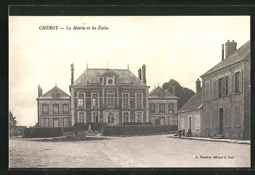 AK Chéroy, La Mairie et les Ecoles