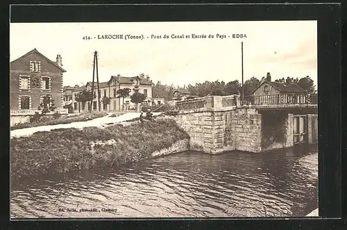 AK Laroche, Pont du Canal et Entrée du Pays