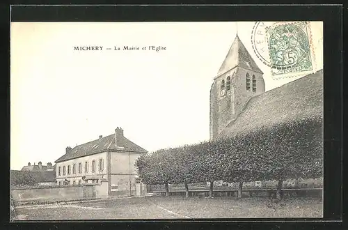 AK Michery, La Mairie et l`Eglise