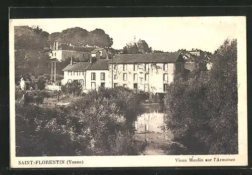 AK Saint-Florentin, Vieux Moulin sur l'Armance